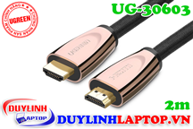 Cáp HDMI dài 2m bọc lưới chống nhiễu Ugreen 30603