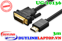 Cáp HDMI to DVI 24+1 dài 3m Ugreen 10136