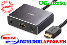 Cáp HDMI to HDMI + Audio 3.5mm + Optical Audio Ugreen 40281