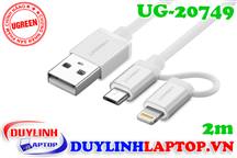 Cáp sạc Micro USB + Lightning dài 2m Ugreen 20749